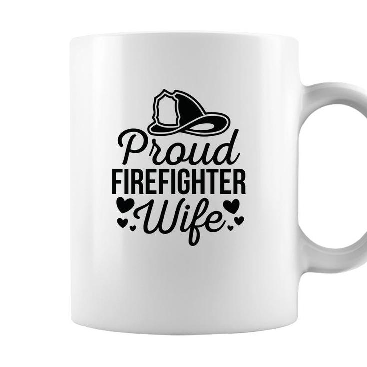 Firefighter Proud Wife Heart Black Graphic Meaningful Coffee Mug