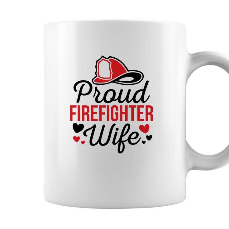 Firefighter Proud Wife Red Heart Black Graphic Meaningful Coffee Mug