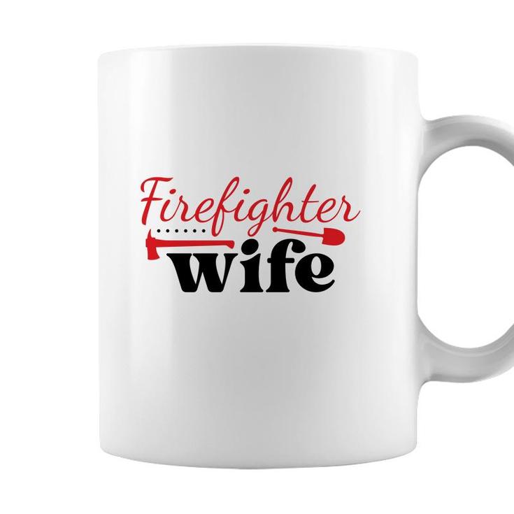 Firefighter Wife Red Firefighter Graphic Meaningful Coffee Mug