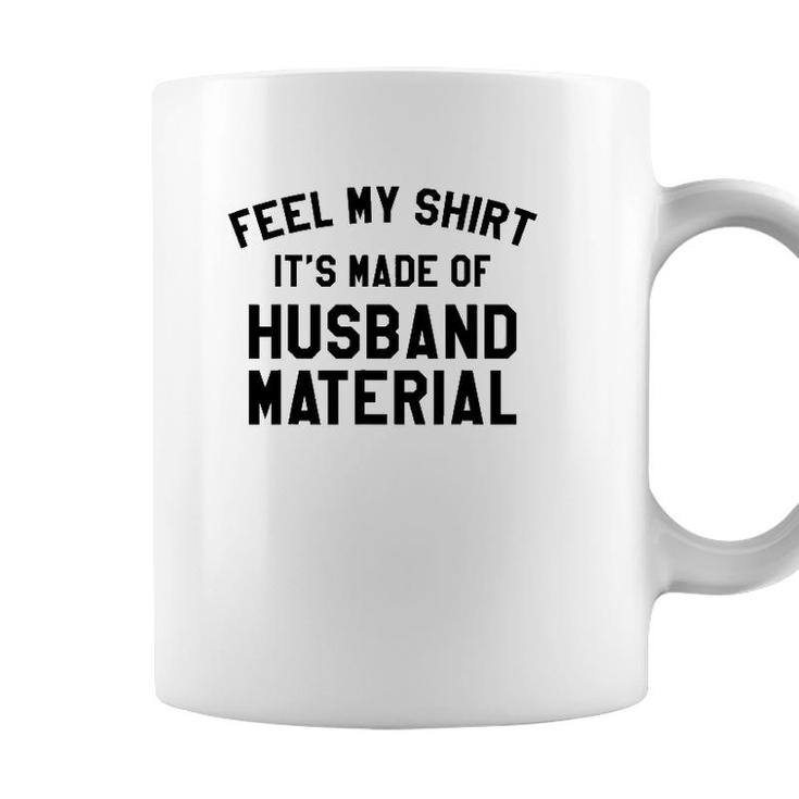 Funny Husband Material Dad Joke  Funny Fathers Day Coffee Mug