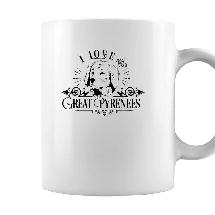 Funny I Love My Great Pyrenese Dog Lover Family Pet Gift Coffee Mug