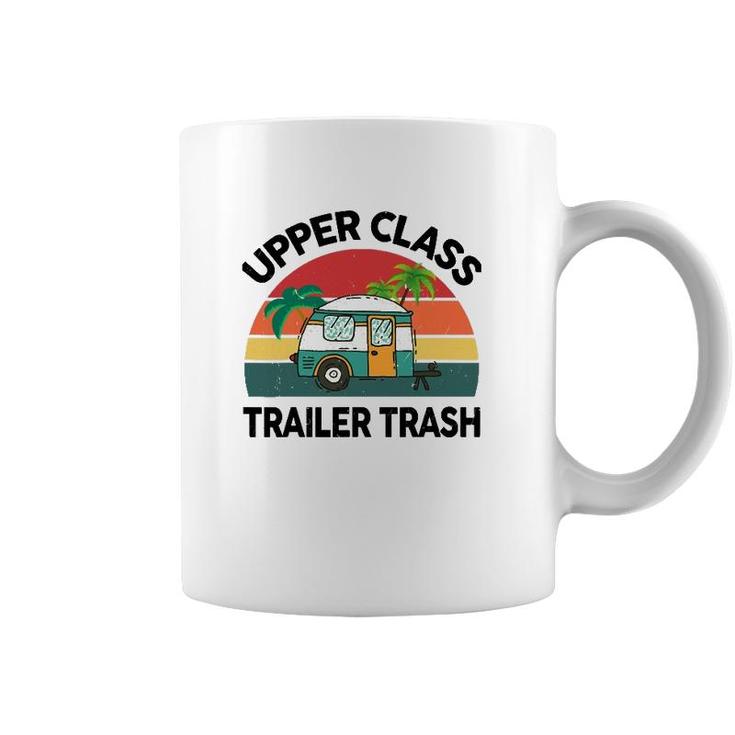 Funny Rv Camping Upper Class Trailer Trash Camper Motorhome Coffee Mug