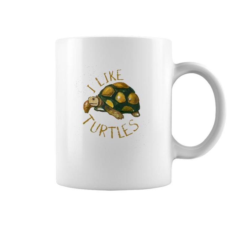 Funny Turtle Lover Gift Vintage I Like Turtles Coffee Mug