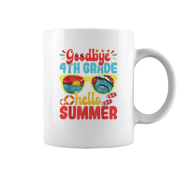 Goodbye 4Th Grade Hello Summer Funny Fourth Grade Student  Coffee Mug