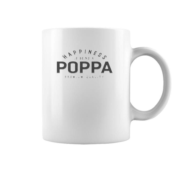 Graphic 365 Happiness Is Being A Poppa Fathers Day Men Gift  Coffee Mug