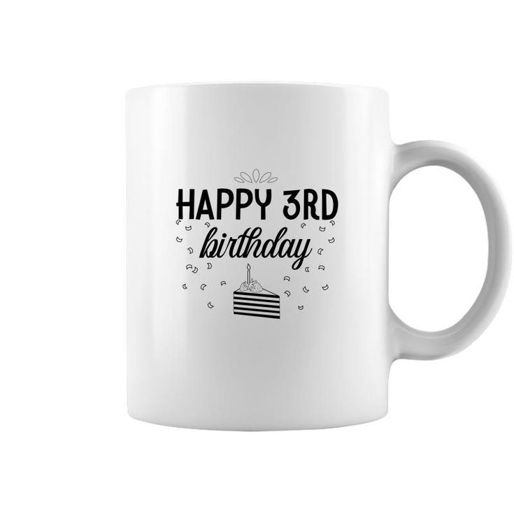 Happy 3Rd Birthday Black Version With A Sweet Cake Birthday Coffee Mug