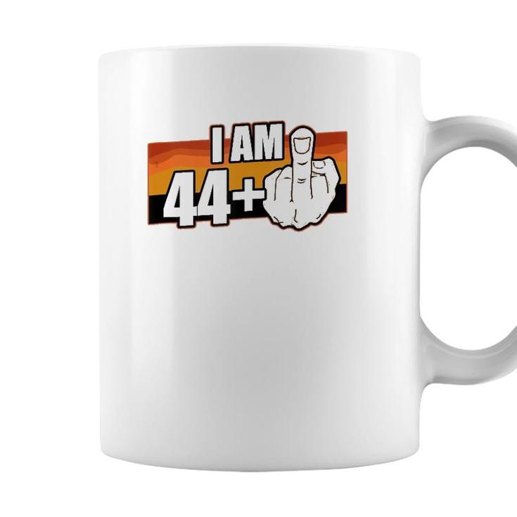 I Am 44 Plus Middle Finger 45 Years Old Funny 45Th Birthday  Coffee Mug