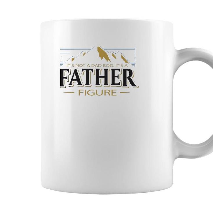Its Not A Dad Bod Its A Father Figure Funny Father’S Day Mountain Graphic Coffee Mug