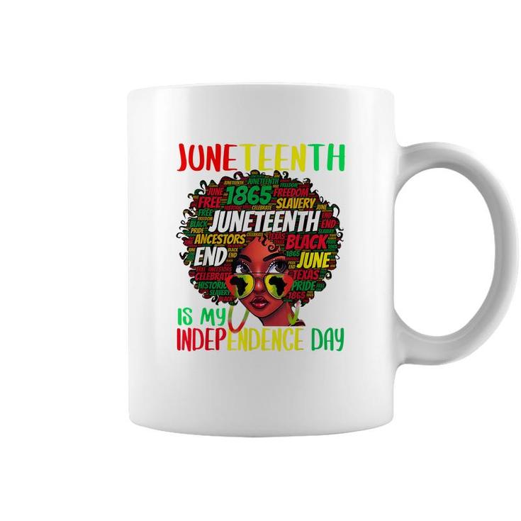 Juneteenth Is My Independence Day Afro Black Girl Kids  Coffee Mug