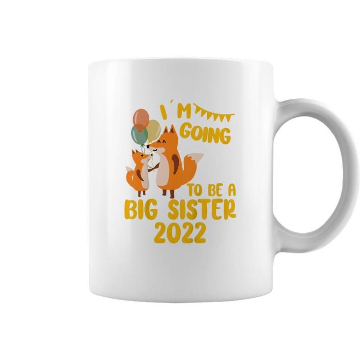 Kids Im Going To Be A Big Sister 2022 Promoted To Big Sister   Coffee Mug