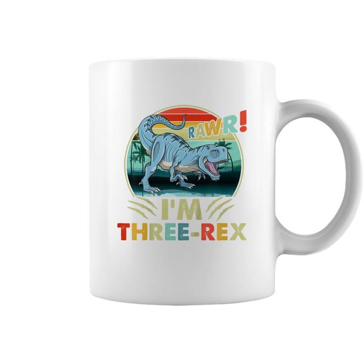 Kids Rawr Im Three-Rex 3Rd Birthday 3 Year Old Dinosaur Kids Coffee Mug