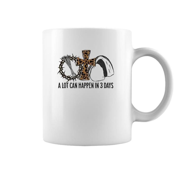 Leopard A Lot Can Happen In 3 Days Jesus Easter Christian Coffee Mug