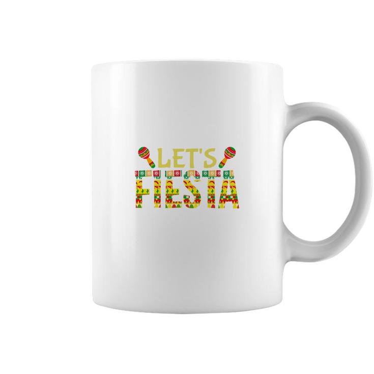 Lets Fiesta Cute Decoration Gift For Human Coffee Mug