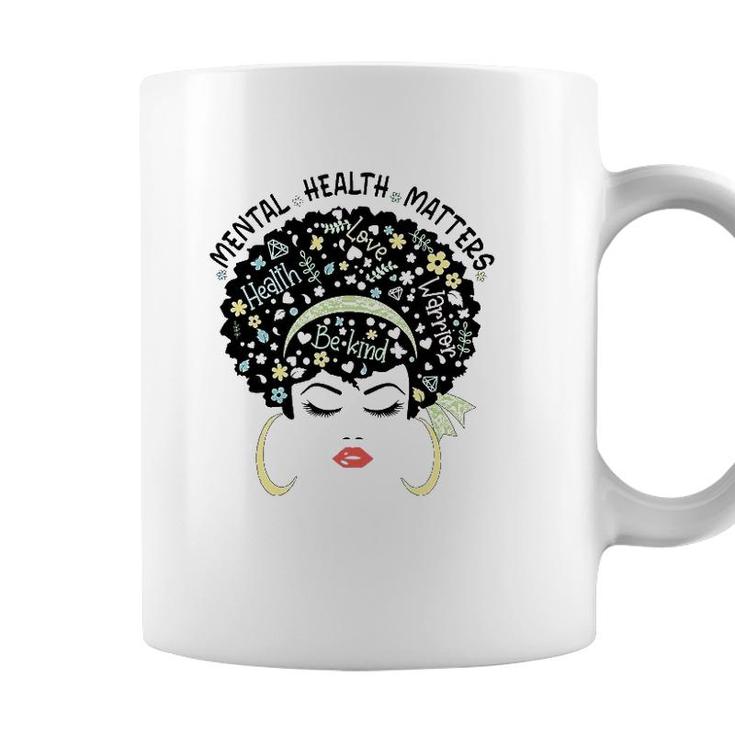 Mental Health Matters Mental Health Awareness Women Girls Coffee Mug ...