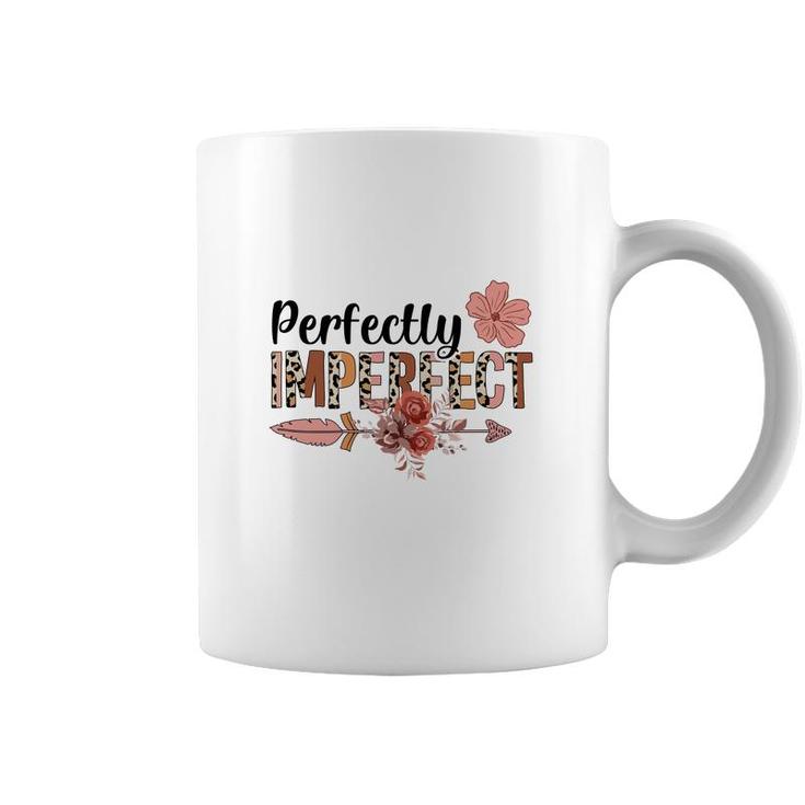 Perfectly Imperfect Nurses Day Pink Flower 2022 Coffee Mug