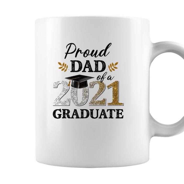 Proud Dad Of A 2021 Graduate Senior Graduation Grad Coffee Mug
