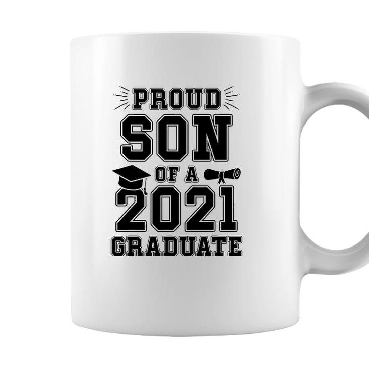 Proud Son Of A 2021 Graduate School Graduation Mom Dad Grad Coffee Mug