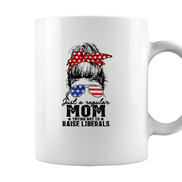 Regular Mom Trying Not To Raise Liberals Voted For Trump Coffee Mug