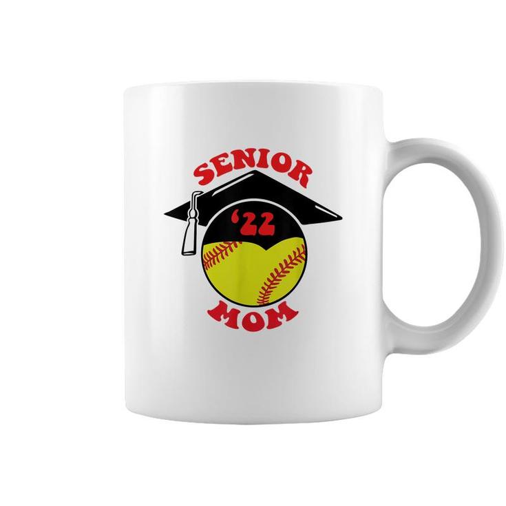 Softball Senior Mom 2022 Graduation Cap  Coffee Mug