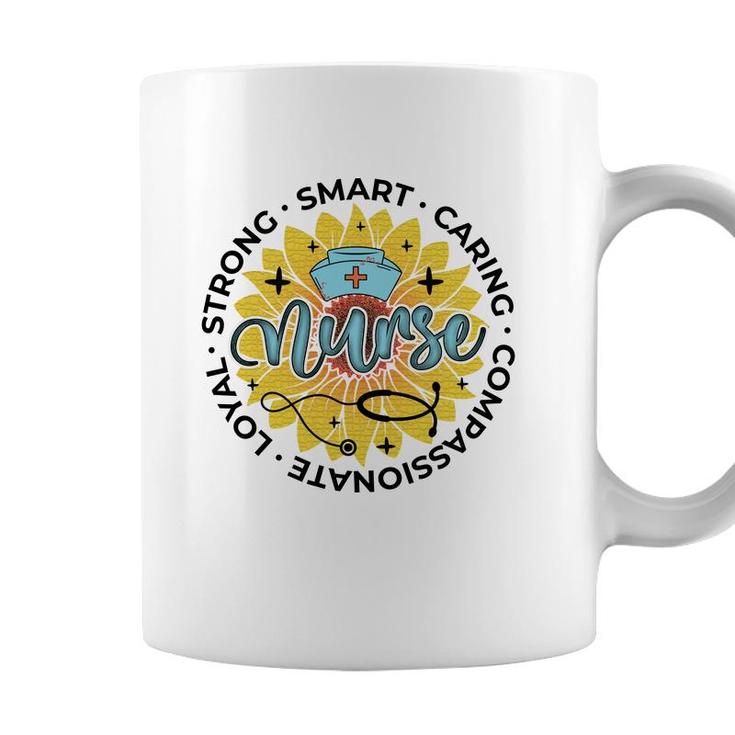 Strong Smart Caring Compassionate Loyal Nurse New 2022 Coffee Mug