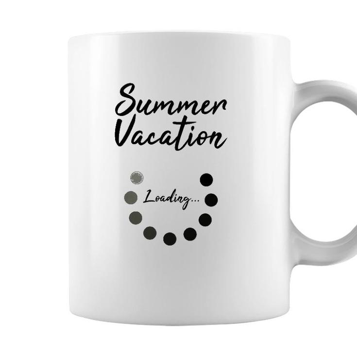 Summer Vacation Loading Last Day Of School Love 2022 Funny Coffee Mug