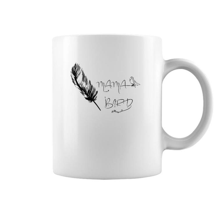 Super Cute Design For Bird Lover And Mothers Mama Bird  Coffee Mug