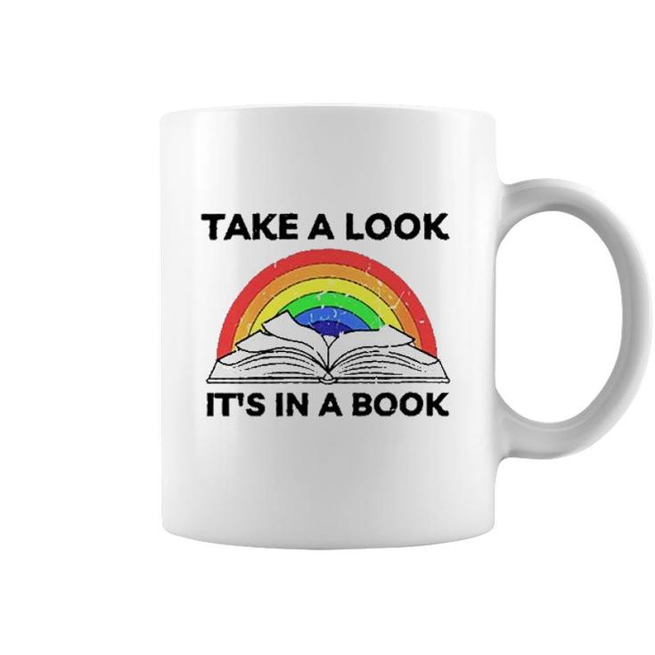 Take A Look Its In A Book Funny New Trend 2022 Coffee Mug