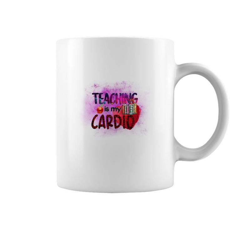 Teaching Is My Cardio Teacher Red Decoration Coffee Mug