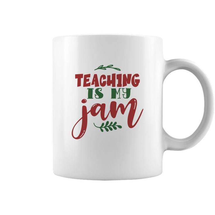 Teaching Is My Jam Teacher Red And Green Coffee Mug