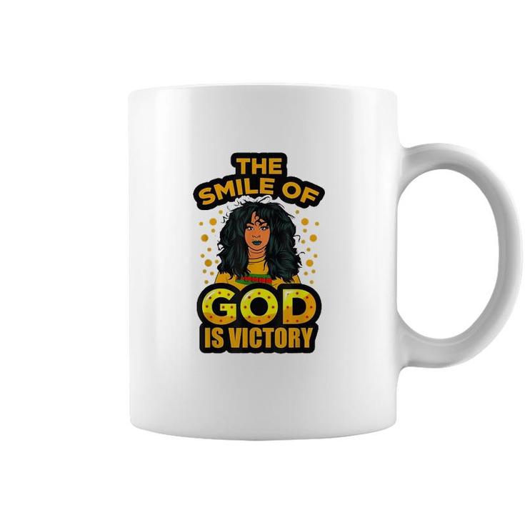 The Smile Of God Is Victory Melanin Women Juneteenth Queen Coffee Mug