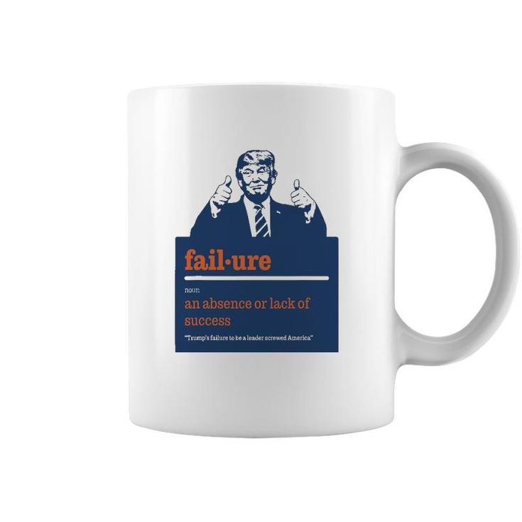 Trump - Definition Of Failure - Trump Sucks Funny Political Coffee Mug