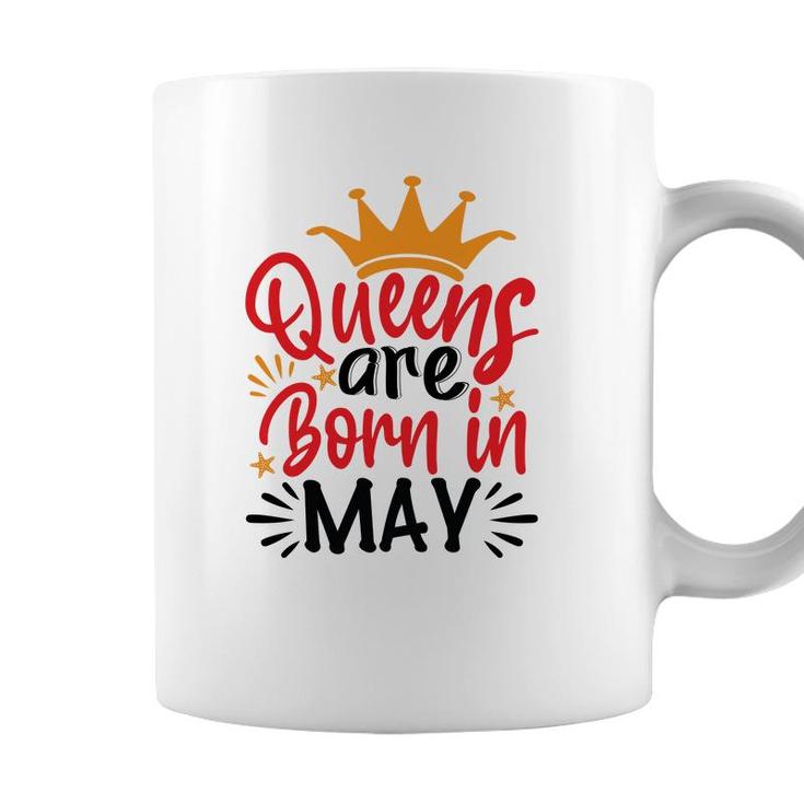 Yellow Crown Red Black Letters Design Queens Are Born In May Birthday Coffee Mug