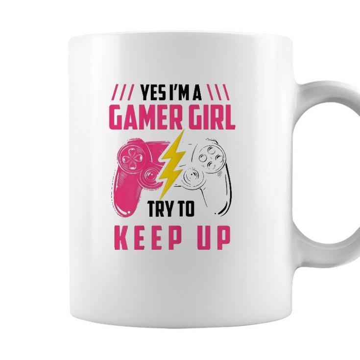 Yes Im A Gamer Girl Funny Video Gamer Gift Gaming Lover Coffee Mug