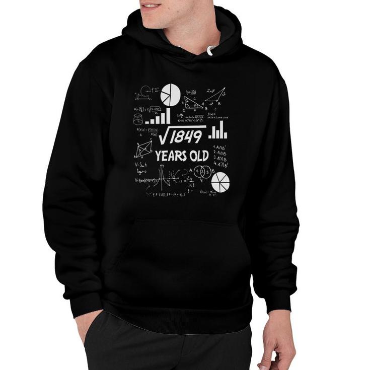 43Rd Birthday Science Square Root Math 43 Years Old Bday Nerd Hoodie