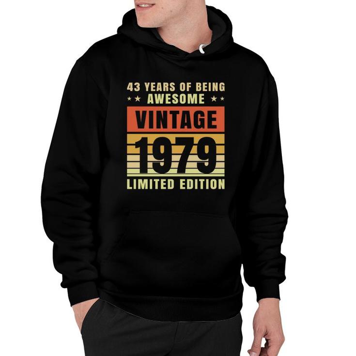 43Th Birthday 1979 43 Years Of Being Awesome Vintage  Hoodie