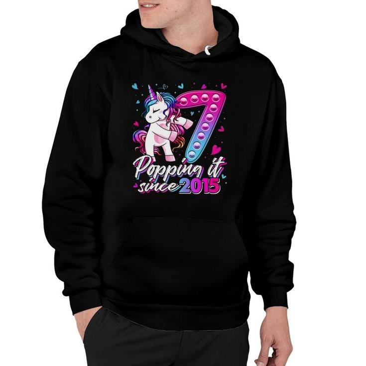 7 Years Old Unicorn Pop It Unicorn Popping Since 2015 Gifts Hoodie