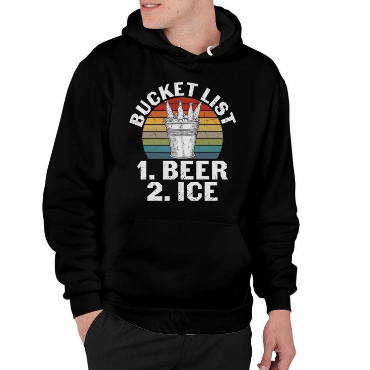 Beer Lover Gifts Bucket List Beer And Ice Hoodie
