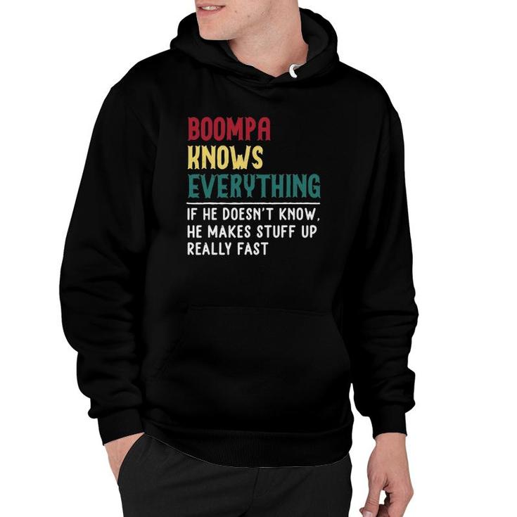 Boompa Know Everything Fathers Day For Funny Grandpa Boompa Hoodie