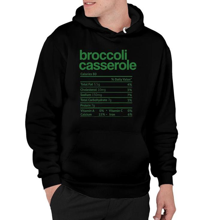 Broccoli Casserole Nutrition Facts Thanksgiving Christmas Hoodie