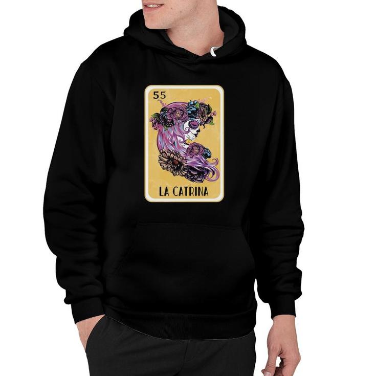 Day Of The Dead Girl Mexican Lottery Bingo Gifts La Catrina Hoodie