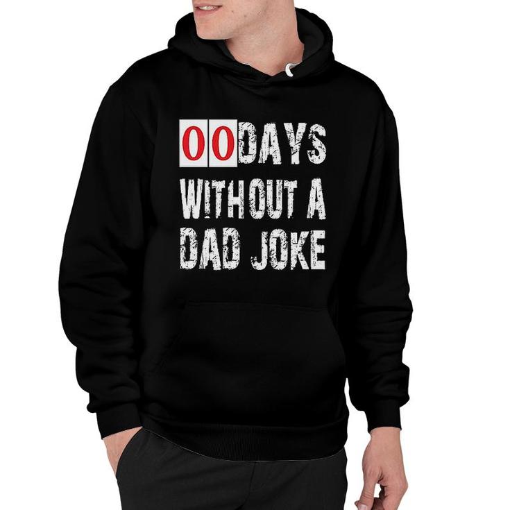 Days Without A Dad Joke 2022 Trend Hoodie