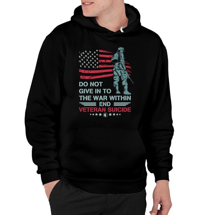 Do Not Give In To The War Within Veteran 2022 Suicide Hoodie