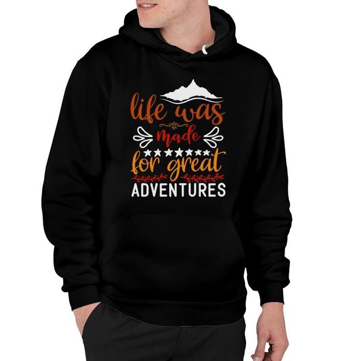 Explore Travel Lovers Think That Life Was Made For Great Adventure Hoodie