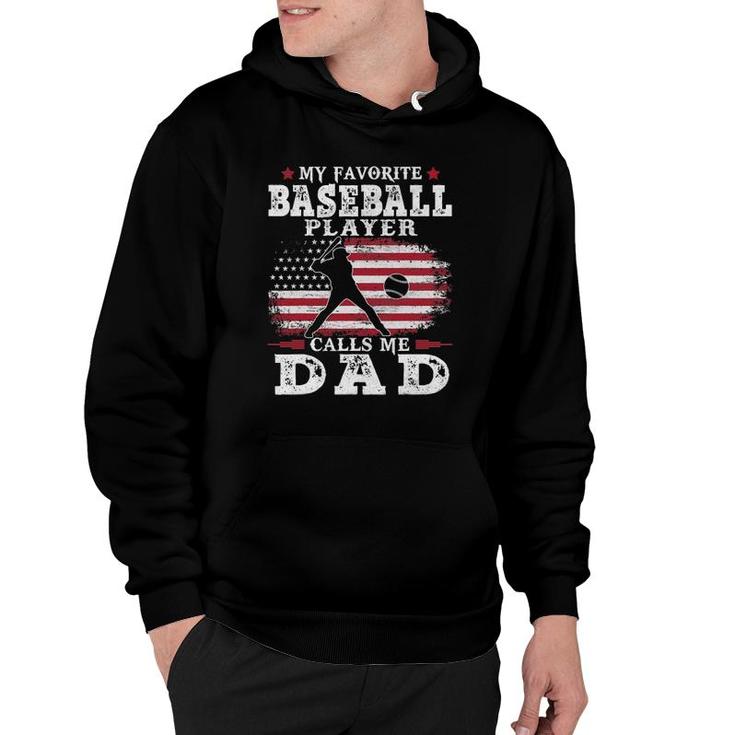 Favorite Baseball Player Calls Me Dad Usa Flag Fathers Day Hoodie