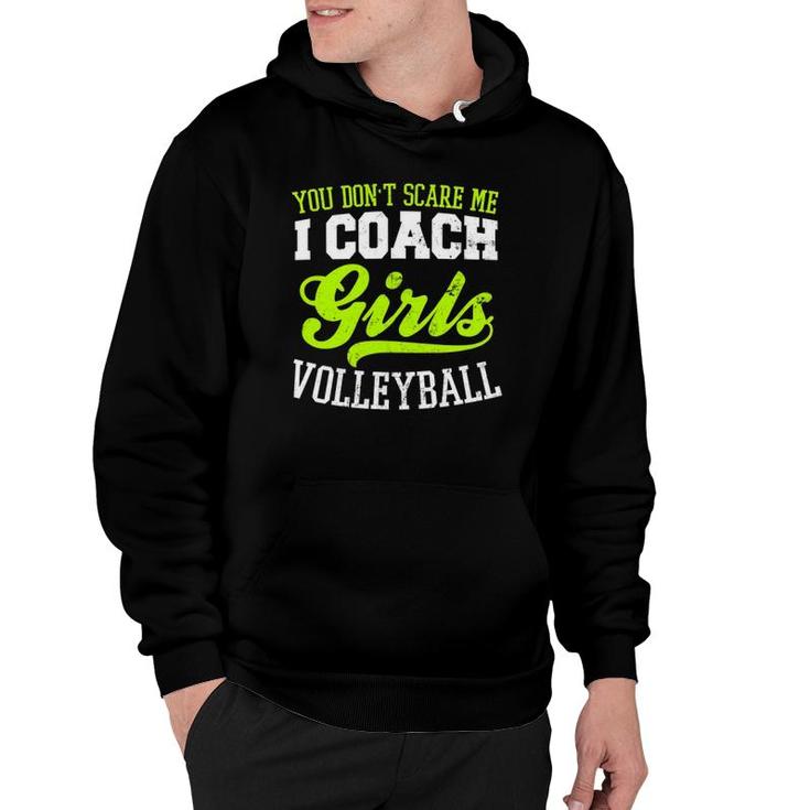 Game Day Volleyball  Scare Me I Coach Girls Gift Hoodie