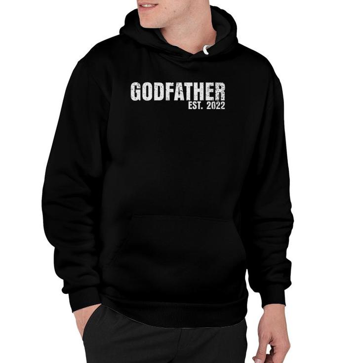Godfather Est 2022 Fathers Day God Dad Announcement Reveal Hoodie