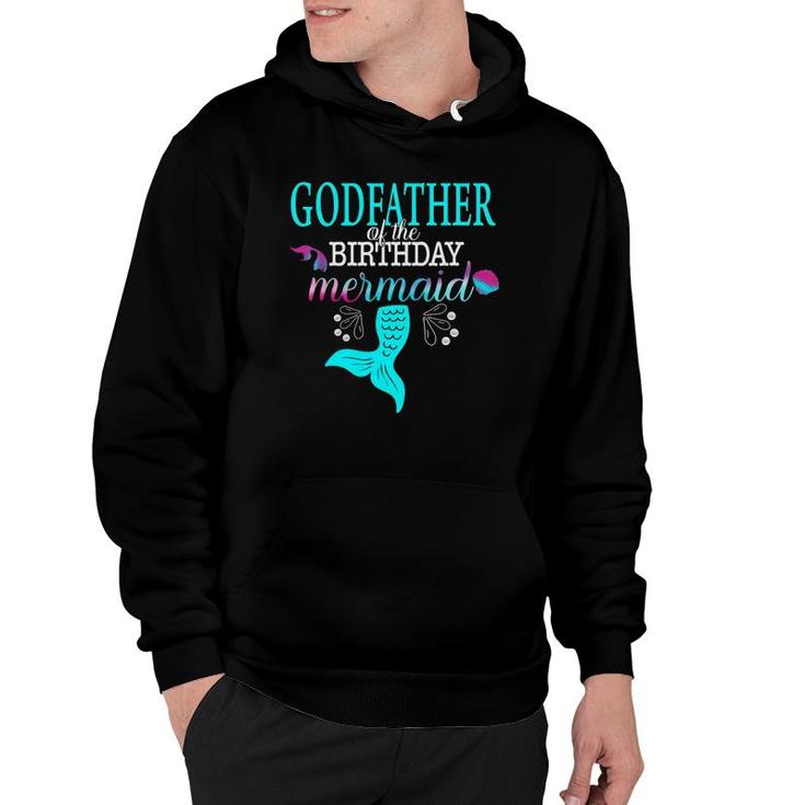 Godfather Of The Birthday Mermaid Matching Family Hoodie
