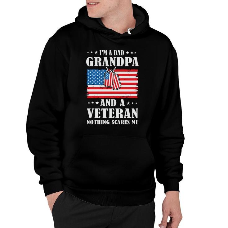 I Am A Dad Grandpa And Veteran Nothing Scares Me Pecgine Hoodie