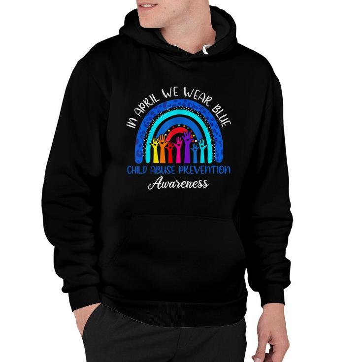 In April We Wear Blue Child Abuse Awareness Rainbow  Hoodie