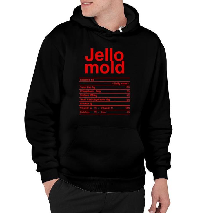 Jello Mold Nutrition Facts Funny Christmas Thanksgiving Gift Hoodie